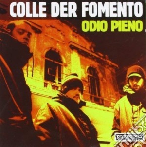 (LP Vinile) Colle Der Fomento - Odio Pieno (2 Lp) lp vinile di Colle Der Fomento
