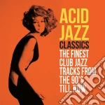 (LP Vinile) Acid Jazz Classics (The Finest Club Jazz Tracks From The 90's Till Now) / Various (2 Lp) vinile