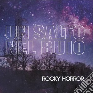 Rocky Horror - Un Salto Nel Buio cd musicale di Rocky Horror