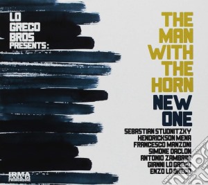 Greco Bros (Lo) - The Man With The Horn-New One cd musicale di Greco Bros (Lo)