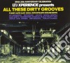 Ltj Xperience Presents All These Dirty Grooves / Various cd