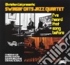 Swinging Cats Jazz Quartet - I've Hard That Song Before cd