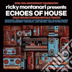 Ricky Montanari Presents Echoes Of House