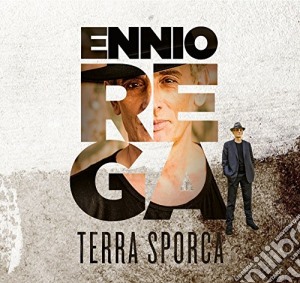 Ennio Rega - Terra Sporca cd musicale di Ennio Rega