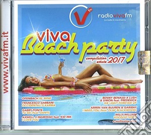 Viva Beach Party Estate 2017 / Various cd musicale di Viva beach party est