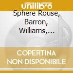 Sphere Rouse, Barron, Williams, Riley - The Complete Live At Umbria Jazz cd