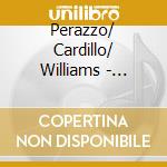 Perazzo/ Cardillo/ Williams - Portrait Of A Moment cd