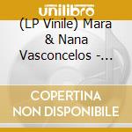 (LP Vinile) Mara & Nana Vasconcelos - Ntsano (180 G) vinile