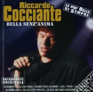 Riccardo Cocciante - Bella Senz'anima cd musicale di Riccardo Cocciante
