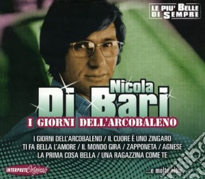 Nicola Di Bari - I Giorni Dell'Arcobaleno cd musicale di Nicola Di Bari