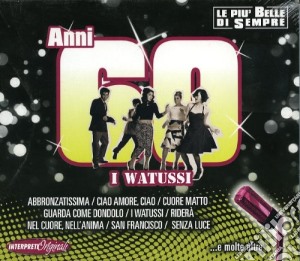 Anni '60 I Watussi / Various cd musicale di Autori Vari