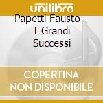 Papetti Fausto - I Grandi Successi cd