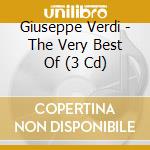 Giuseppe Verdi - The Very Best Of (3 Cd) cd