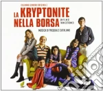 Pasquale Catalano -  La Kryptonite Nella Borsa (Colonna Sonora Originale) cd