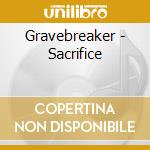 Gravebreaker - Sacrifice cd