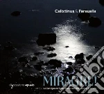 Miragre! Le Cantigas De Santa Maria Nell'Adriatico Di Bisanzio cd