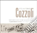 Cozzoli Vito Antonio - Passio Domini Nostri Jesu Christi Secund cd