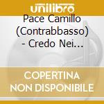 Pace Camillo (Contrabbasso) - Credo Nei Racconti cd