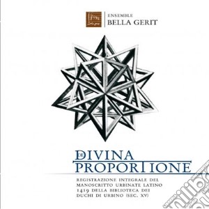Manoscritto Urbinate - De Divina Proportione cd musicale di Manoscritto Urbinate