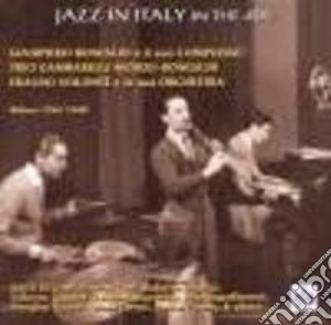 Jazz In Italy In The 40s: G.Boneschi, G.Kramer, F.Cerri cd musicale di Riviera Jazz
