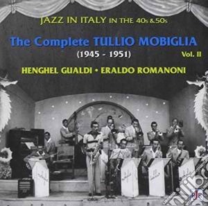 Tullio Mobiglia - Jazz In Italy Vol.ii cd musicale di Tullio Mobiglia