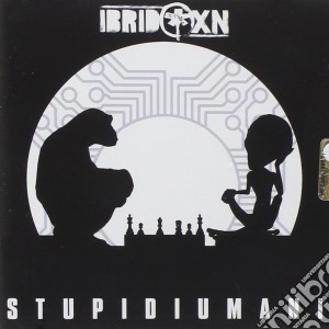 Ibrido Xn - Stupidi Umani cd musicale di Xn Ibrido