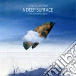 Roberto Zecchini - A Deep Surface cd