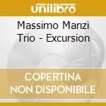Massimo Manzi Trio - Excursion cd