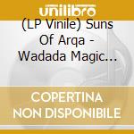 (LP Vinile) Suns Of Arqa - Wadada Magic (Trans Turquoise) (Rsd 2024) vinile