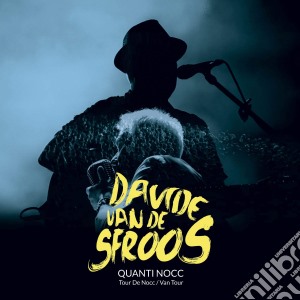 Davide Van De Sfroos - Quanti Nocc (2 Cd) cd musicale di Davide Van De Sfroos