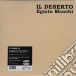Egisto Macchi - Il Deserto (2 Lp) cd