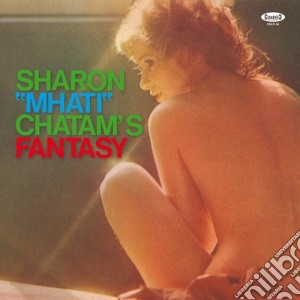 (LP Vinile) Sharon Mhati Chatam - Fantasy lp vinile di Sharon Mhati Chatam