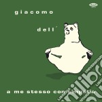 (LP Vinile) Giacomo Dell'Orso - A Me Stesso Con Simpatia