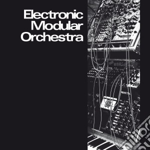 (LP Vinile) Electronic Modular Orchestra - Electronic Modular Orchestra lp vinile di Electronic Modular Orchestra