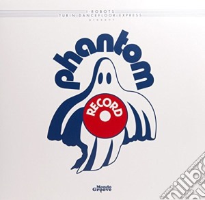 (LP Vinile) I-Robots Present Phantom Records / Various lp vinile