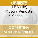 (LP Vinile) Musci / Venosta / Mariani - Losing The Orthodox Path lp vinile