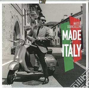 (LP Vinile) Matteo Brancaleoni - Made In Italy lp vinile di Brancaleoni Matteo