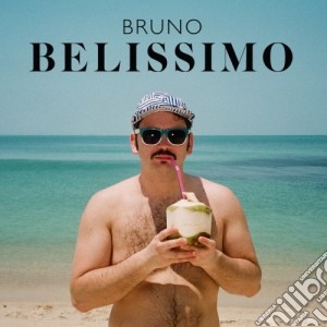 Bruno Belissimo - Bruno Belissimo cd musicale di Bruno Belissimo