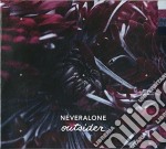 Neveralone - Outsider