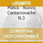 Malva - Nuovo Cantacronache N.3 cd musicale di Malva