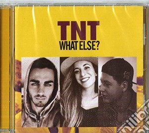 Tnt - What Else? cd musicale di Tnt