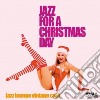 Jazz For Christmas cd