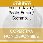 Enrico Rava / Paolo Fresu / Stefano Bollani - Shades Of Chet (Remastered) cd