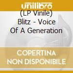 (LP Vinile) Blitz - Voice Of A Generation vinile