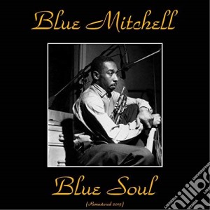 (LP Vinile) Blue Mitchell - Blue Soul lp vinile di Blue Mitchell