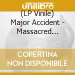 (LP Vinile) Major Accident - Massacred Melodies (White Vinyl) lp vinile