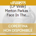 (LP Vinile) Merton Parkas - Face In The Crowd (Yellow Vinyl) vinile