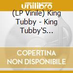 (LP Vinile) King Tubby - King Tubby'S Classics: The Lost Midnnigh vinile
