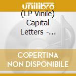 (LP Vinile) Capital Letters - Reality vinile