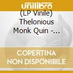 (LP Vinile) Thelonious Monk Quin - 5 By Monk By 5 (Clear Vinyl) lp vinile